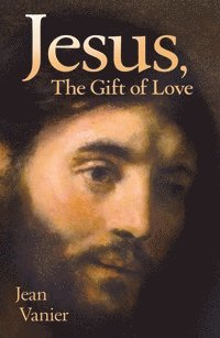 Jesus, the Gift of Love