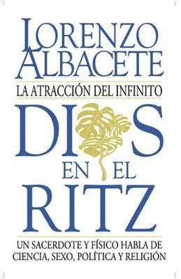 Lorenzo Albacete - Dios en el Ritz, Häftad