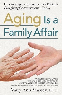 Aging Is a Family Affair