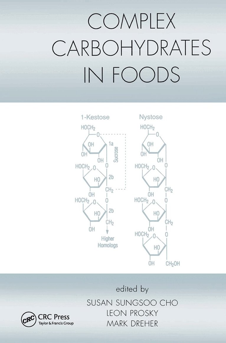 Susan Sungsoo Cho - Complex Carbohydrates in Foods, Inbunden. Tillgänglighet: Lägg i varukorg