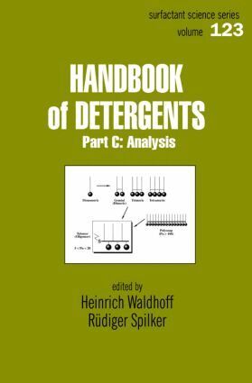 Heinrich Waldhoff, Rudiger Spilker - Handbook Of Detergents, Part C, Inbunden