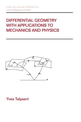 Yves Talpaert - Differential Geometry with Applications to Mechanics and Physics, Inbunden