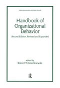 Handbook of Organizational Behavior, Revised and Expanded