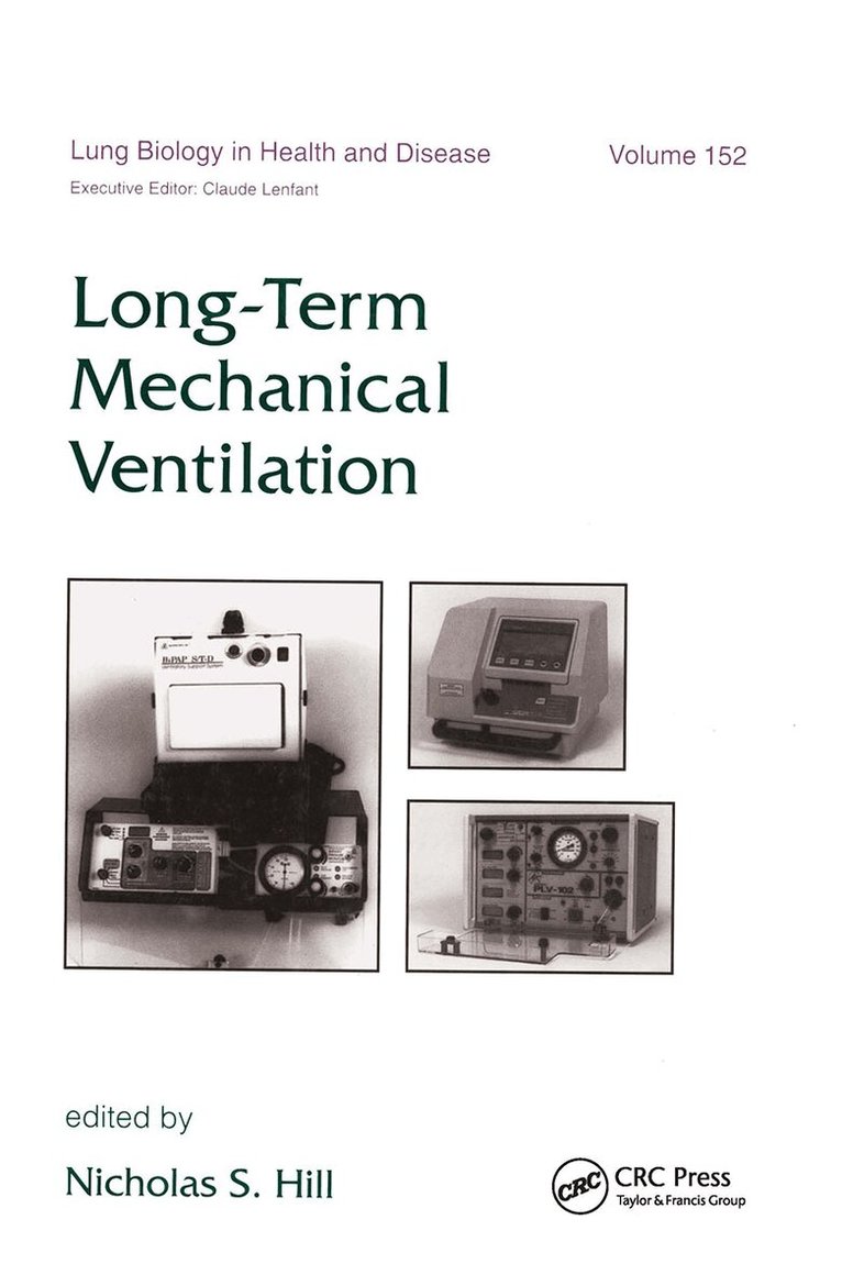 Nicholas S.a Hill - Long-Term Mechanical Ventilation, Inbunden. Tillgänglighet: Lägg i varukorg