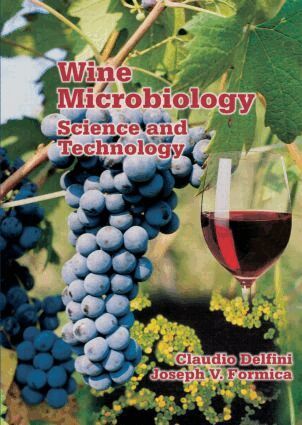 Claudio Delfini, Joseph V. Formica - Wine Microbiology, Inbunden