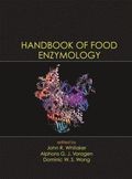 Handbook of Food Enzymology
