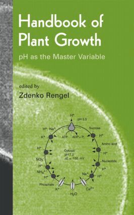 Zdenko Rengel - Handbook of Plant Growth pH as the Master Variable, Inbunden