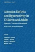 Attention Deficits and Hyperactivity in Children and Adults