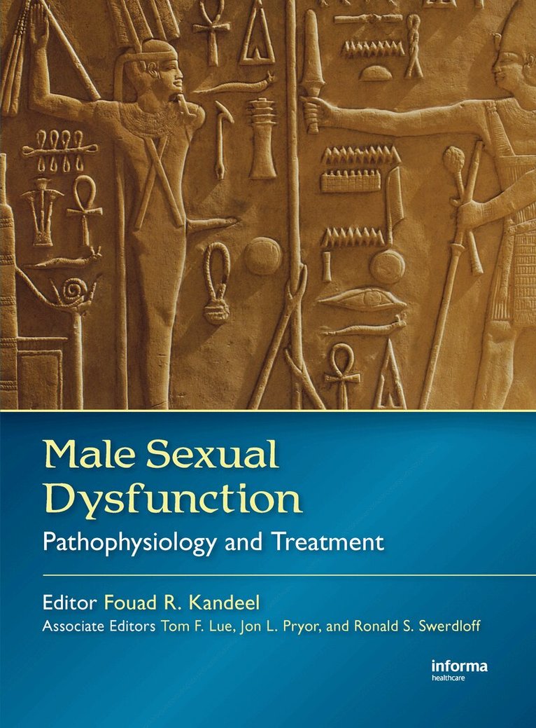 Fouad R. Kandeel - Male Sexual Dysfunction, Inbunden