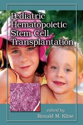 Ronald M. Kline - Pediatric Hematopoietic Stem Cell Transplantation, Inbunden