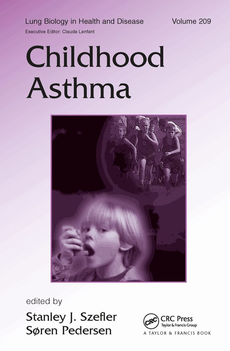 Stanley J Szefler, Soren Pedersen - Childhood Asthma, Inbunden. Tillgänglighet: Tillfälligt slut