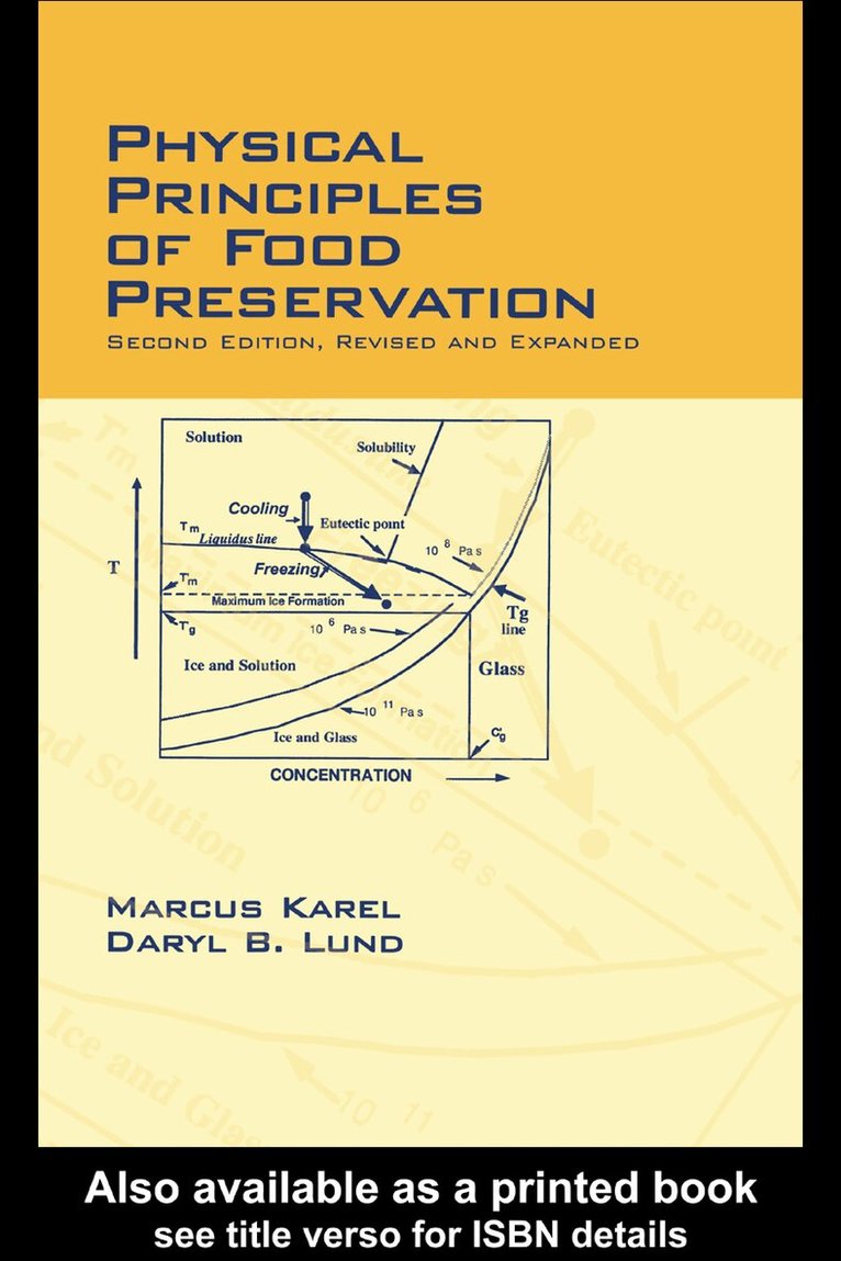 Marcus Karel, Daryl B. Lund - Physical Principles of Food Preservation, Inbunden