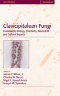 Clavicipitalean Fungi