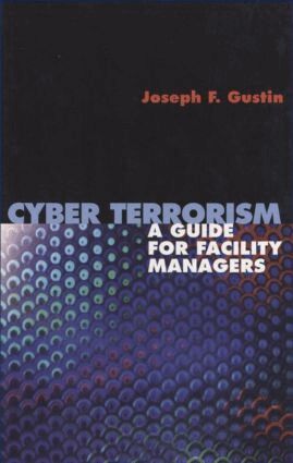 Joseph F. Gustin - Cyber Terrorism, Inbunden