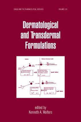 Kenneth A. Walters - Dermatological and Transdermal Formulations, E-bok