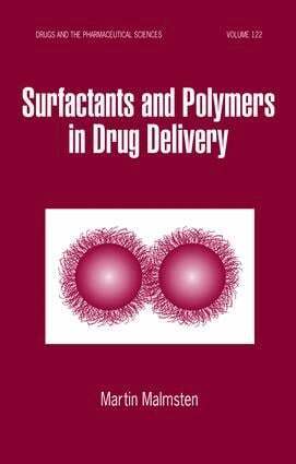 Martin Malmsten - Surfactants and Polymers in Drug Delivery, E-bok
