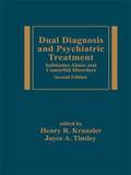 Dual Diagnosis and Psychiatric Treatment
