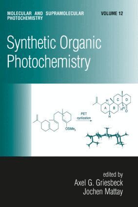 Axel G. Griesbeck, Jochen Mattay - Synthetic Organic Photochemistry, Inbunden