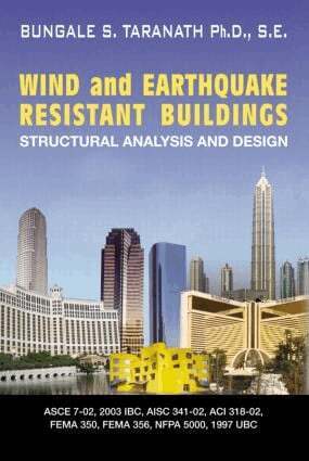 Bungale S. Taranath - Wind and Earthquake Resistant Buildings, Inbunden