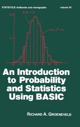 Groeneveld - Introduction to Probability and Statistics Using Basic, Inbunden