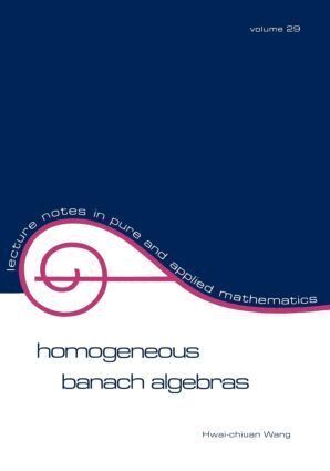 Wang - Homogeneous Banach Algebras, Häftad