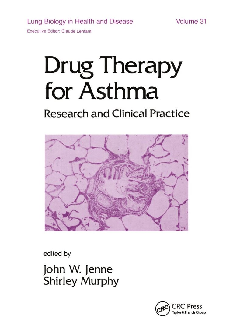 John W. Jenne, Shirley Murphy - Drug Therapy for Asthma, Inbunden