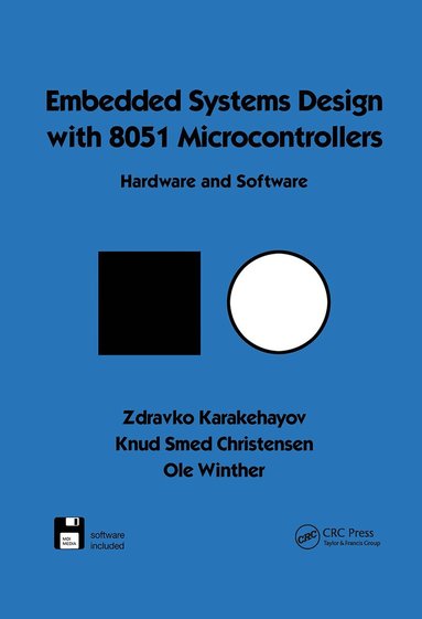 Zdravko Karakehayov - Embedded Systems Design with 8051 Microcontrollers, Inbunden
