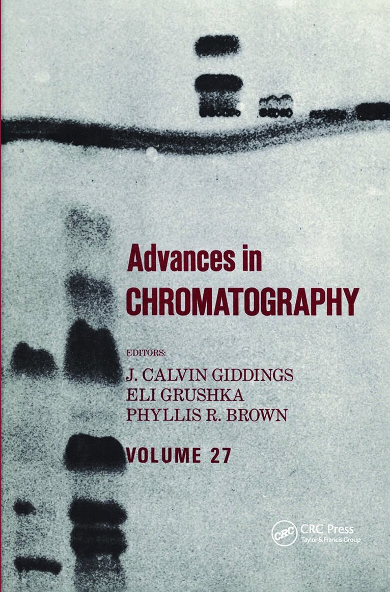 J. Calvin Giddings - Advances in Chromatography, Inbunden