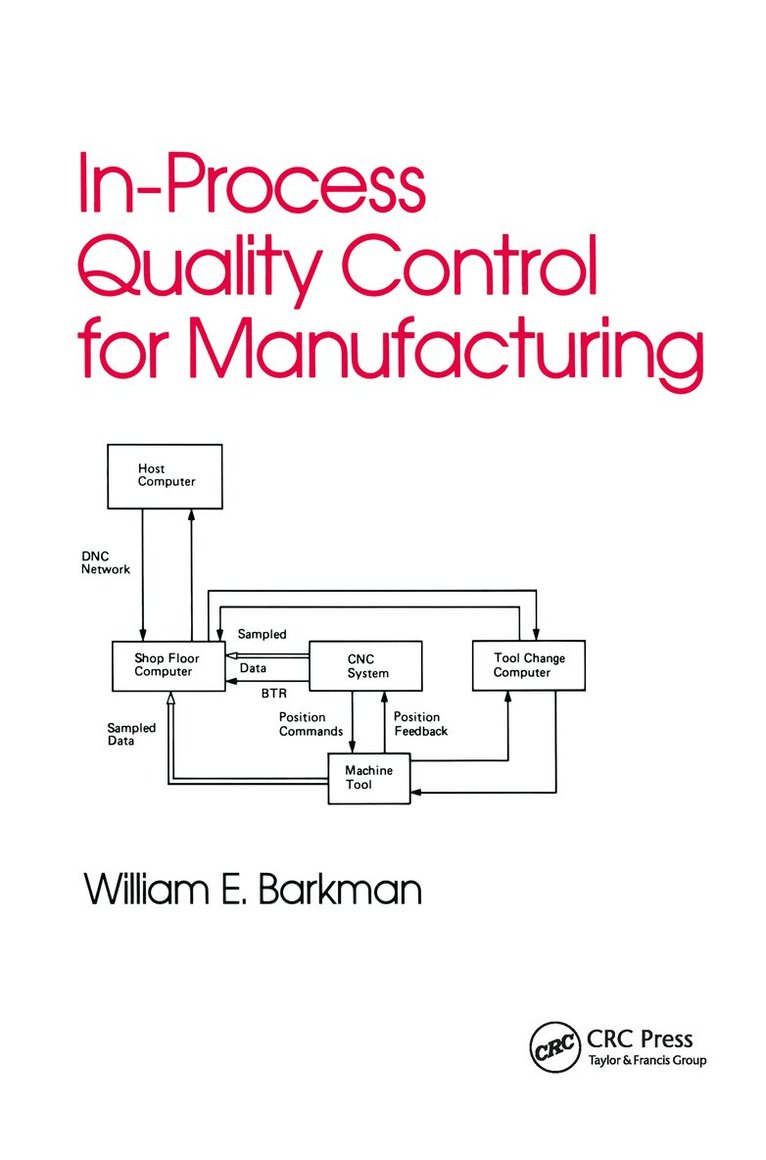 William Barkman - In-Process Quality Control for Manufacturing, Inbunden. Tillgänglighet: Lägg i varukorg