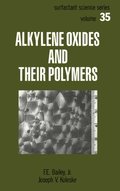 Alkylene Oxides and Their Polymers