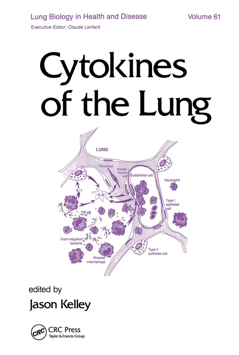 J. Kelley - Cytokines of the Lung, Inbunden