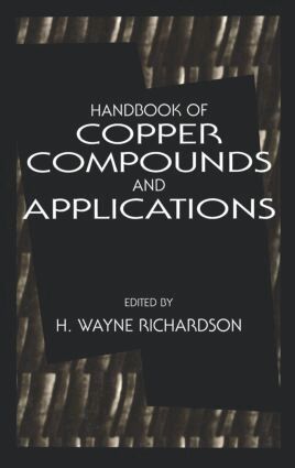 H. Wayne Richardson - Handbook of Copper Compounds and Applications, Inbunden