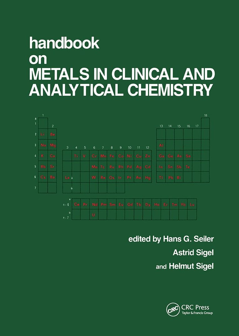 Hans Seiler, Astrid Sigel, Helmut Sigel - Handbook on Metals in Clinical and Analytical Chemistry, Inbunden