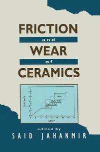 Friction and Wear of Ceramics