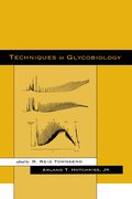 Techniques in Glycobiology