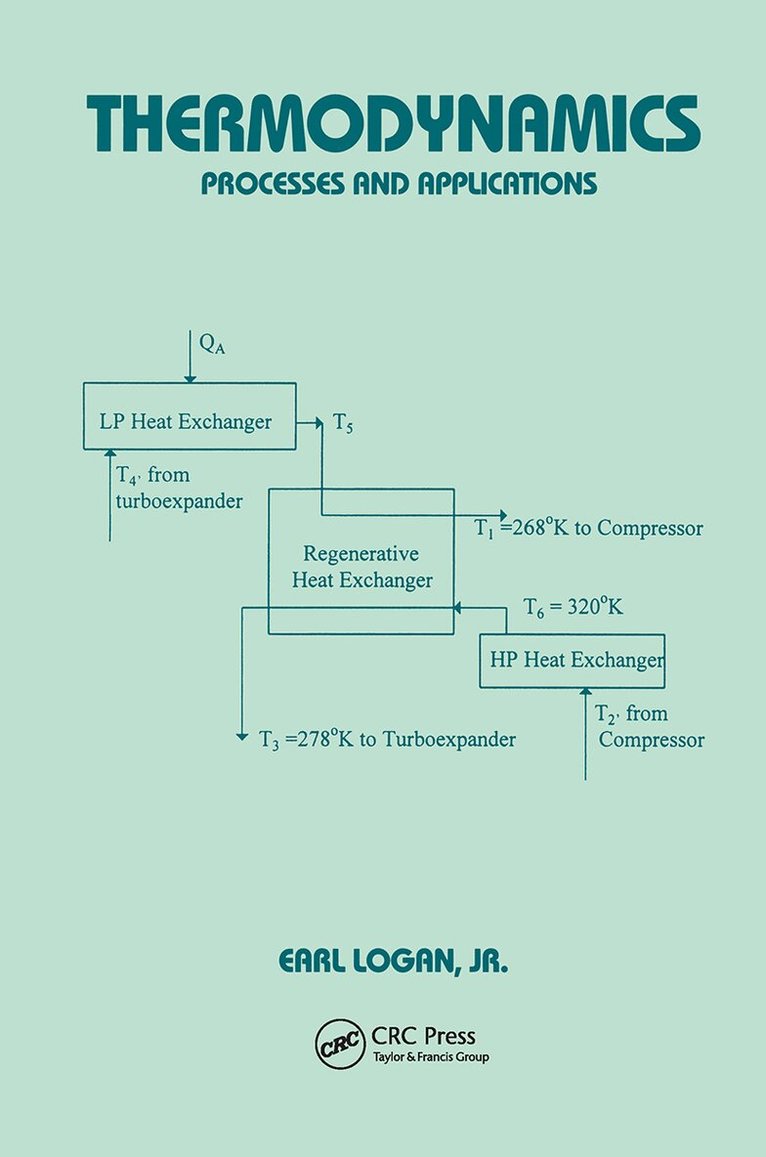 Earl Logan Jr. - Thermodynamics, Inbunden