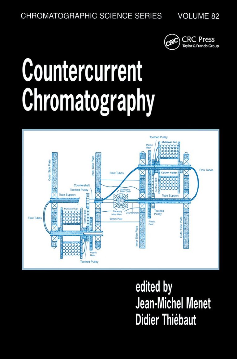 Jean-Michel Menet, Didier Thiebaut - Countercurrent Chromatography, Inbunden