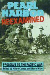 Pearl Harbor Re-examined