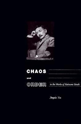 Angela Yiu - Chaos and Order in the Works of Natsume Soseki, Inbunden. Tillgänglighet: Tillfälligt slut