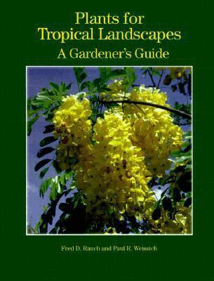 Rauch - Plants for Tropical Landscapes, Inbunden. Tillgänglighet: Tillfälligt slut