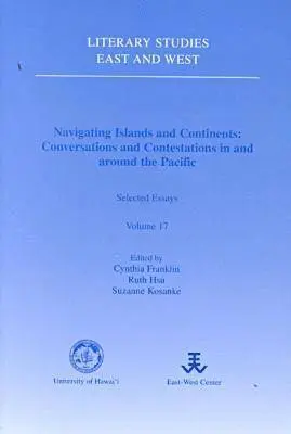 Cynthia G. Franklin, Ruth Hsu, Suzanne Kosanke, Cynthia Franklin, Ruth Hsu, Suzanne Kosanke - Navigating Islands and Continents, Häftad. Tillgänglighet: Tillfälligt slut