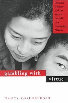 Nancy R. Rosenberger - Gambling with Virtue, Inbunden. Tillgänglighet: Tillfälligt slut