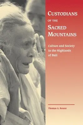 Thomas A. Reuter - Custodians of the Sacred Mountains, Inbunden. Tillgänglighet: Tillfälligt slut