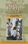 The Potent Dead