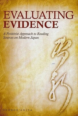 George Akita - Evaluating Evidence, Inbunden. Tillgänglighet: Tillfälligt slut