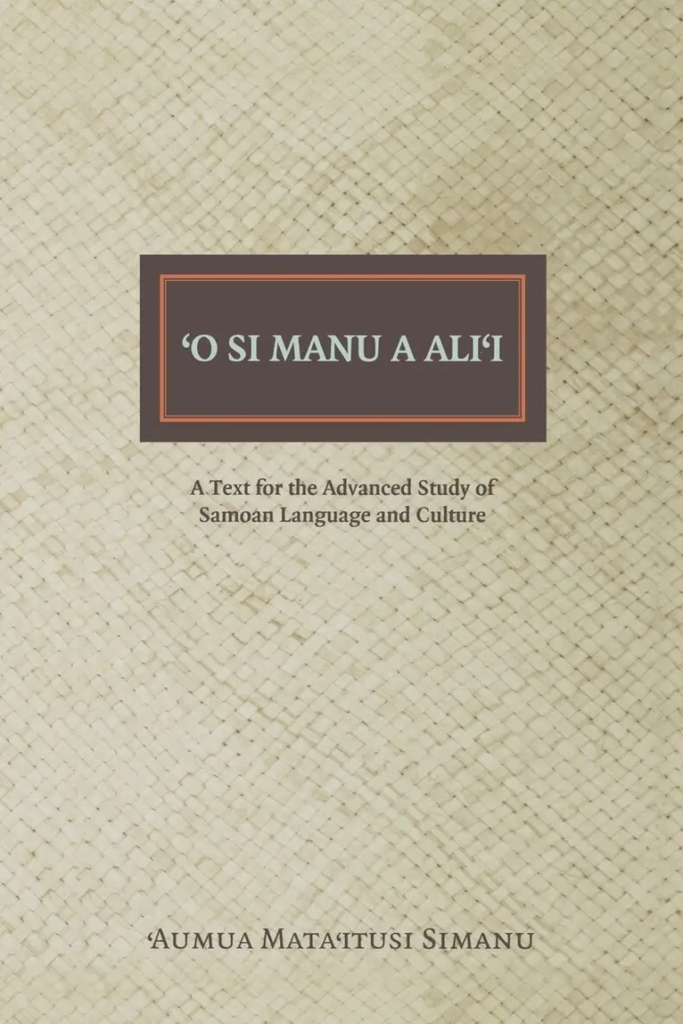 Aumua Mata'itusi Simanu - O Si Manu a Ali'i, Häftad. Tillgänglighet: Lägg i varukorg