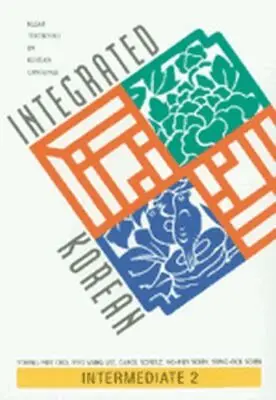 University of Hawai'i Press - Integrated Korean. Tillgänglighet: Tillfälligt slut