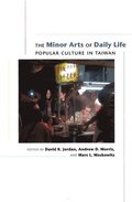 Minor Arts of Daily Life