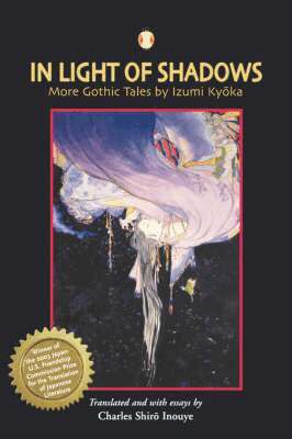 Kyoka Izumi - In Light of Shadows, Häftad