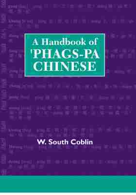 W.South Coblin - Handbook of 'Phags-pa Chinese, Inbunden. Tillgänglighet: Tillfälligt slut